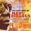 Manu Dibango The Very Best Of Manu Dibango Afro Soul Jazz Формат: Audio CD (Jewel Case) Дистрибьюторы: Union Square Music Ltd , Концерн "Группа Союз" Европейский Союз Лицензионные инфо 13751z.