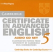 Cambridge Certificate in Advanced English 5 (аудиокурс на 2 CD) Издательство: Cambridge University Press, 2003 г Jewel Case ISBN 0-521-75441-0 Язык: Английский инфо 6972p.